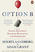 Option B: Facing Adversity, Building Resilience, and Finding Joy