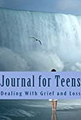 Journal for Teens Dealing With Grief and Loss
